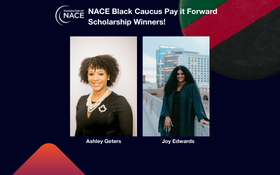 NACE Black Caucus Pay it Forward Scholarship Winners
