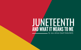 Juneteenth and What It Means to Me graphic